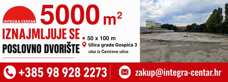 Poslovno dvorište 5000 m² u najam – Žitnjak, Zagreb